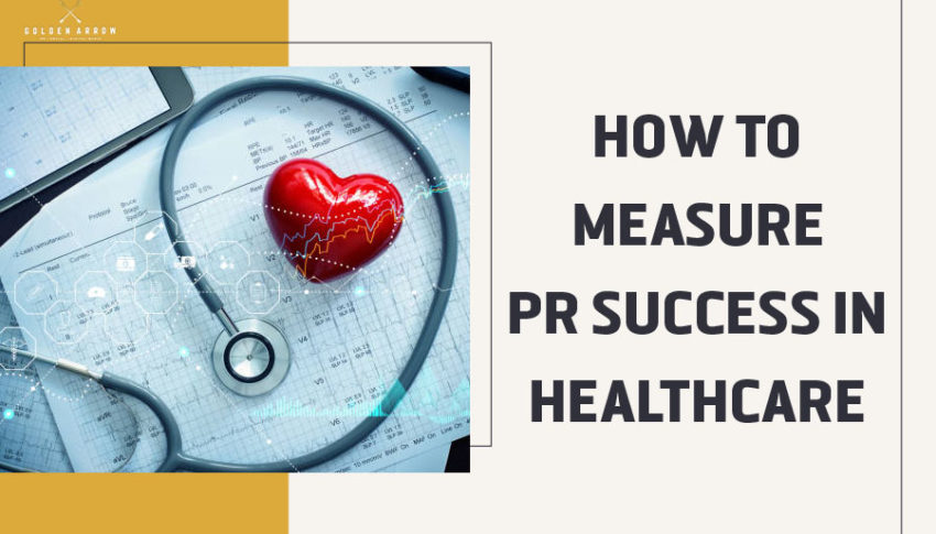 How to Measure PR Success in Healthcare