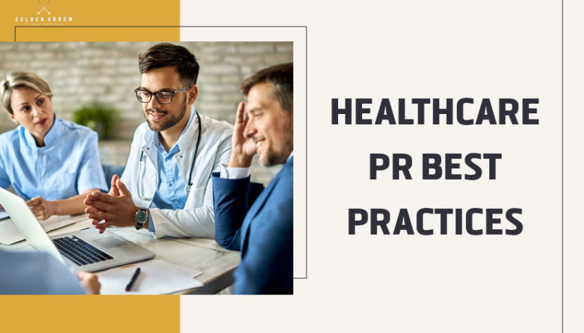 Healthcare PR Best Practices