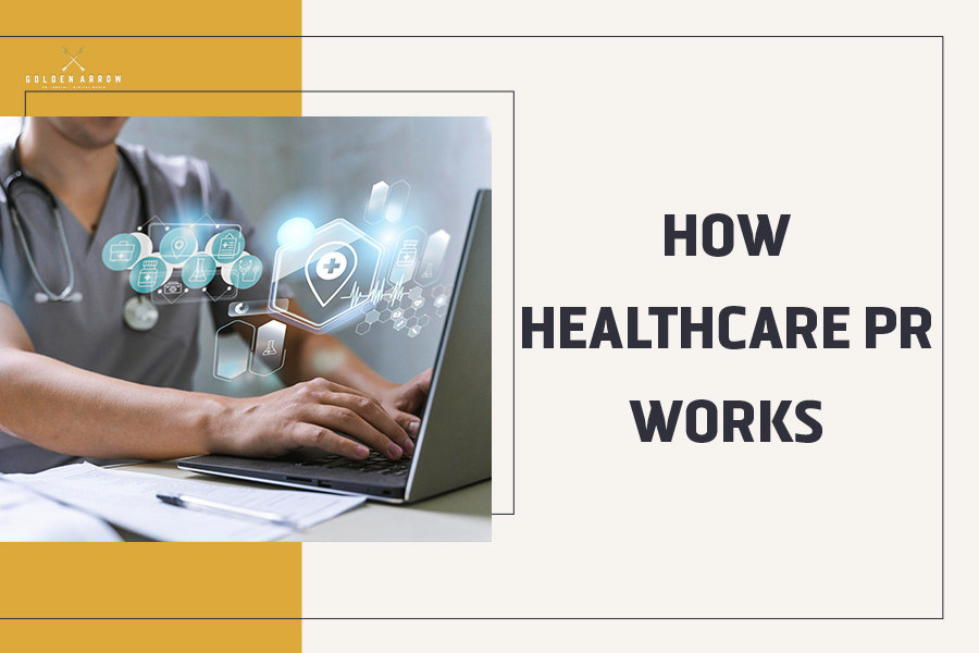 How Healthcare PR Works Image
