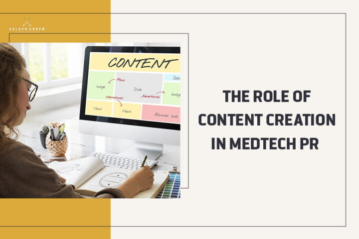 The Role of Content Creation in Medtech PR