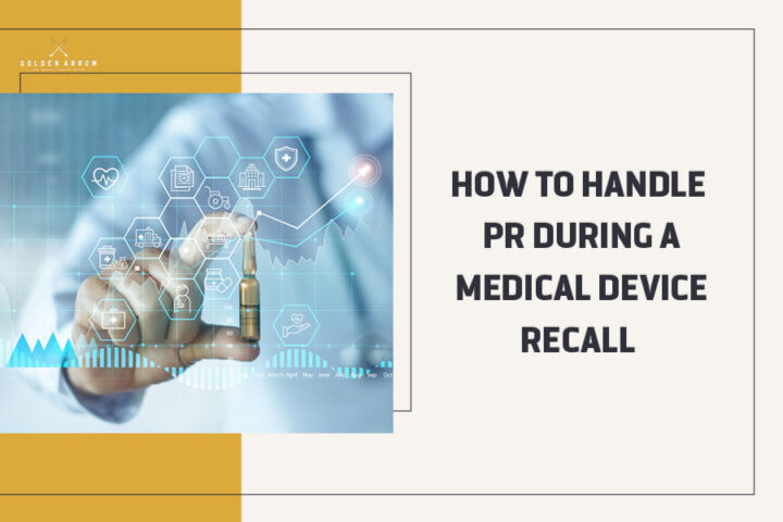 How_to_Handle_PR_During_a_Medical_Device_Recall