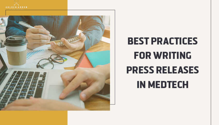 Best Practices for Writing Press Releases in MedTech