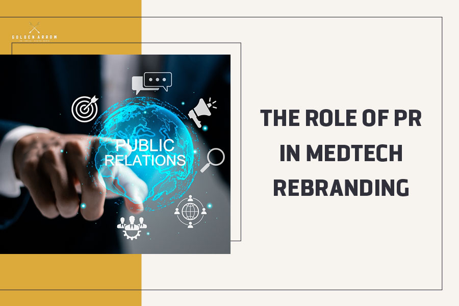 The Role of PR in MedTech Rebranding